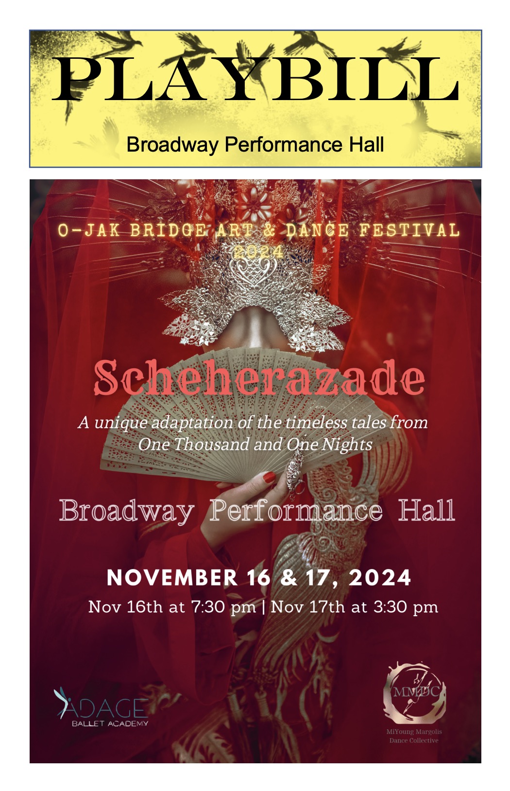 2024 O-Jak Bridge Art and Dance Festival Scheherazade playbill for Broadway Performance Hall.